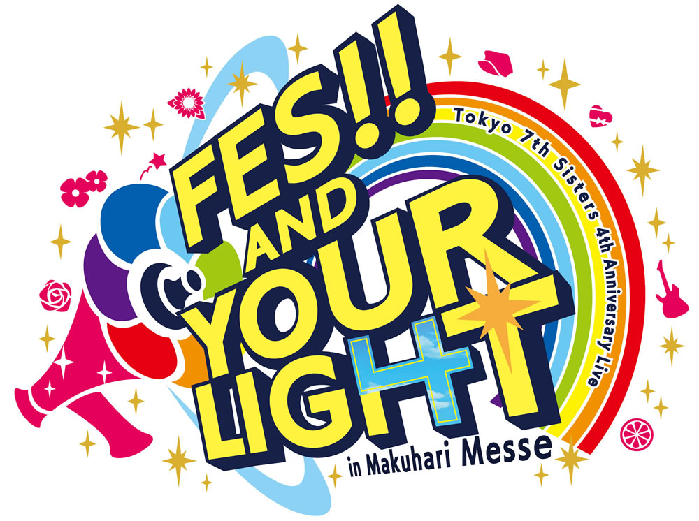 Tokyo 7th シスターズ 4th Anniversary Live -FES!! AND YOUR LIGHT- in Makuhari Messe
